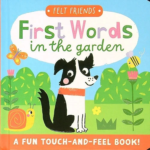 First Words in the Garden (Felt Friends)