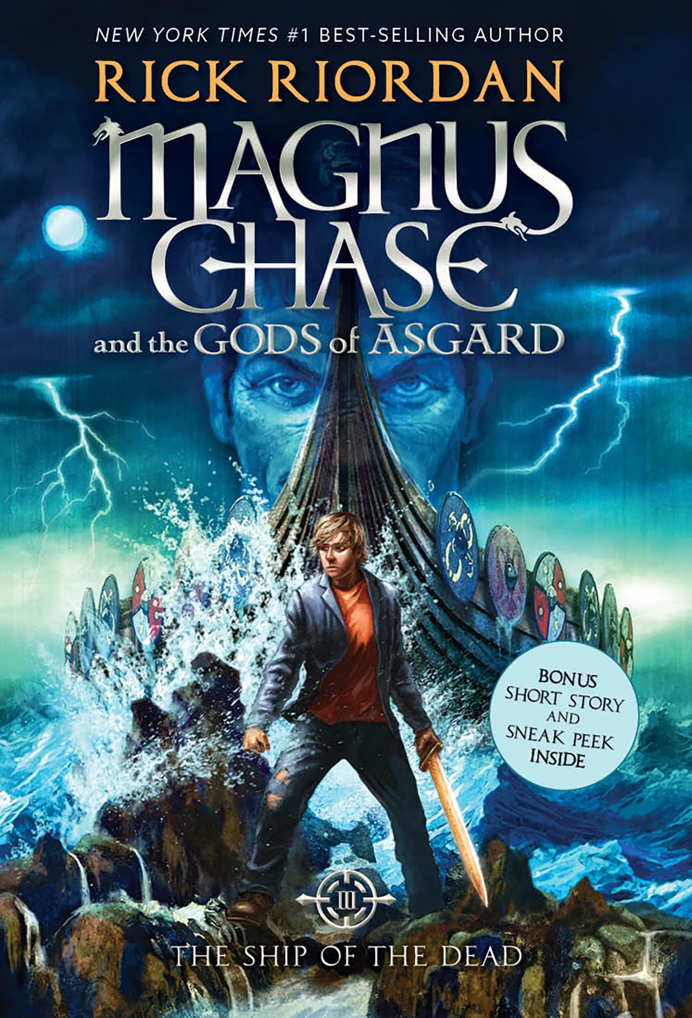 Magnus Chase & the Gods of Asgard # 3: The Ship of the Dead