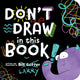 Don't Draw in This Book
