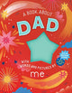 A Book About Dad With Words and Pictures by Me
