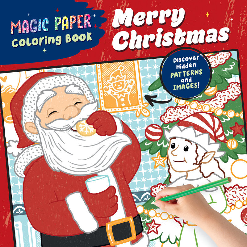 Magic Paper Colouring Book: Merry Christmas!