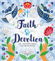 Faith & Devotion Coloring Book: An Inspirational Coloring Book