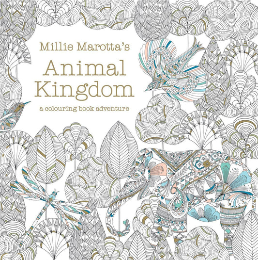 Millie Marotta's Animal Kingdom - Coloring Book