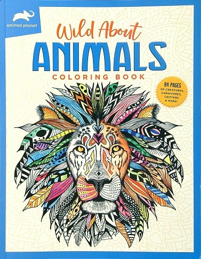 Wild About Animals Coloring Book (Animal Planet)