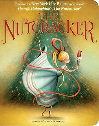 The Nutcracker (Classic Board Book)